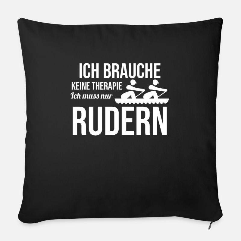 Rudern Ruderer Ruder Geschenk - Sofakissenbezug 45 x 45 cm - Schwarz