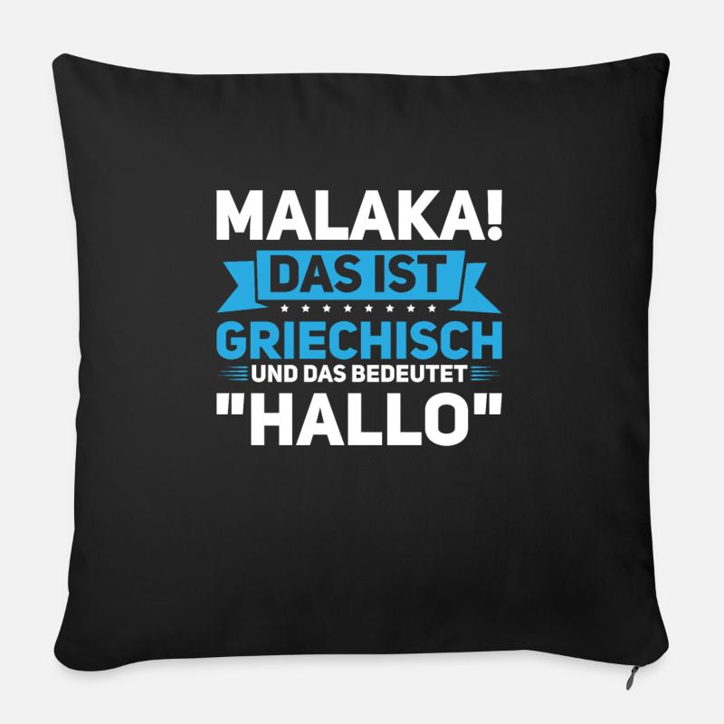 Malaka Griechenland Griechische Flagge Geschenk - Sofakissenbezug 45 x 45 cm - Schwarz