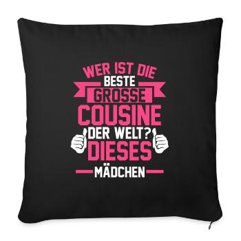 Große Cousine Cousine Cousinen Geschenk - Sofakissenbezug 45 x 45 cm - Schwarz - Vorne