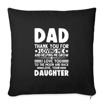 Dad daughter father daughter gift - Sofa pillowcase 17,3'' x 17,3'' (45 x 45 cm) - black - Front