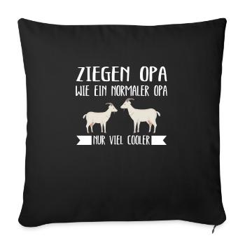 Ziegen Opa Ziege Ziegen Geschenk - Sofakissenbezug 45 x 45 cm - Schwarz - Vorne