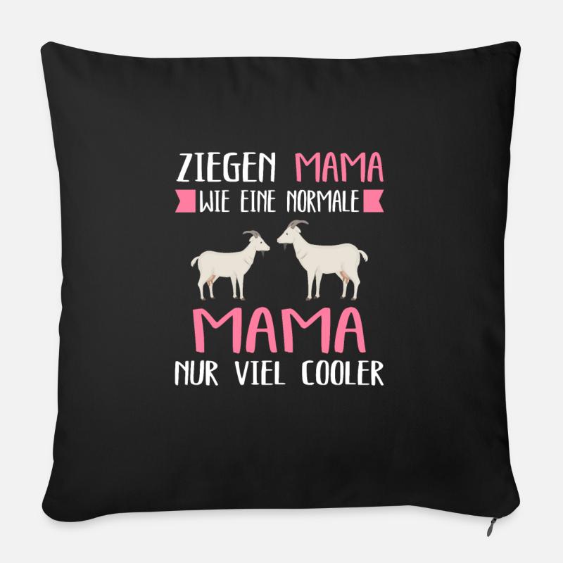 Ziegen Mama Ziege Ziegen Geschenk - Sofakissenbezug 45 x 45 cm - Schwarz