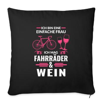 Fahrrad Wein Fahrradfahrerin Geschenk - Sofakissenbezug 45 x 45 cm - Schwarz - Vorne