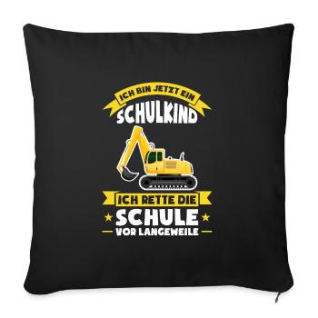 Schulkind Schulanfänger Schulanfang Geschenk - Sofakissenbezug 45 x 45 cm - Schwarz - Vorne