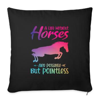 Horses Horses Gift - Sofa pillowcase 17,3'' x 17,3'' (45 x 45 cm) - black - Front