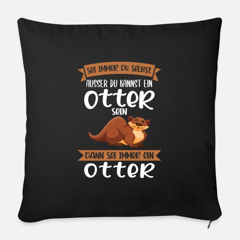 Otter Wassermarder Seeotter Geschenk - Sofakissenbezug 45 x 45 cm - Schwarz