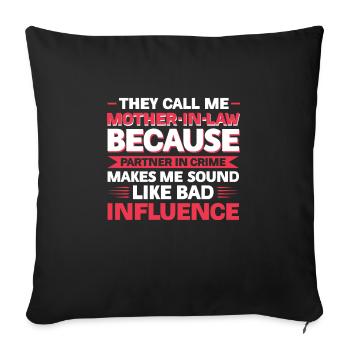 Mother-in-law Mother-in-law Family Gift - Sofa pillowcase 17,3'' x 17,3'' (45 x 45 cm) - black - Front