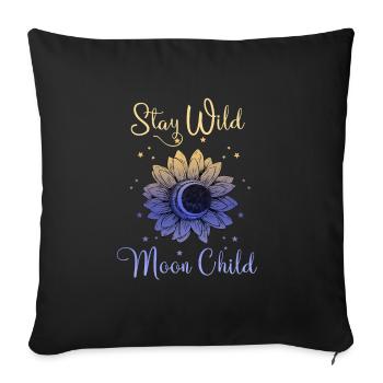 Stay Wild Moon Child Boho Grafik - Sofakissenbezug 45 x 45 cm - Schwarz - Vorne