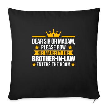 Brother-in-law Crown Brother-in-law Crown Brother-in-law Crown Gift - Sofa pillowcase 17,3'' x 17,3'' (45 x 45 cm) - black - Front