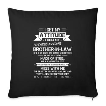 Brother-in-law Brother-in-law Gift - Sofa pillowcase 17,3'' x 17,3'' (45 x 45 cm) - black - Front