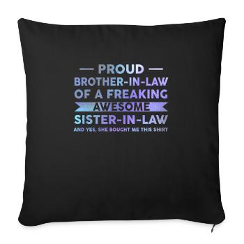 Beau-frère Beau-frère Beau-frère Cadeau - Housse de coussin décorative 45 x 45 cm - noir - Devant