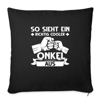 Onkel Nichte Neffe Geschenk - Sofakissenbezug 45 x 45 cm - Schwarz - Vorne
