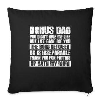 Bonus Papa Stepdad Gift - Sofa pillowcase 17,3'' x 17,3'' (45 x 45 cm) - black - Front
