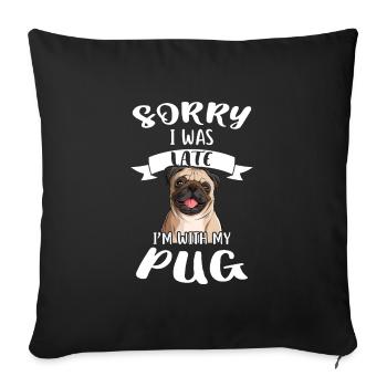 Mops Mops Geschenk - Sofakissenbezug 45 x 45 cm - Schwarz - Vorne