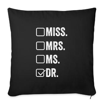 Doctoral Degree Doctoral Thesis Doctoral Degree - Sofa pillowcase 17,3'' x 17,3'' (45 x 45 cm) - black - Front