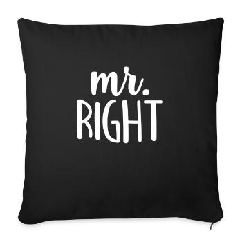 Mr. Right - Sofa pillowcase 17,3'' x 17,3'' (45 x 45 cm) - black - Front