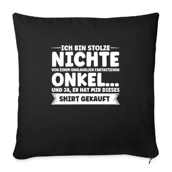 Nichte Nichten Onkel Geschenk - Sofakissenbezug 45 x 45 cm - Schwarz - Vorne