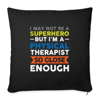 Physiotherapist Therapist Gift - Sofa pillowcase 17,3'' x 17,3'' (45 x 45 cm) - black - Front