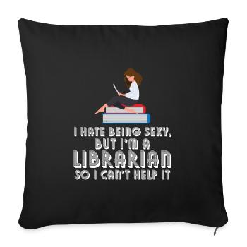 Library Librarian Libraries Gift - Sofa pillowcase 17,3'' x 17,3'' (45 x 45 cm) - black - Front
