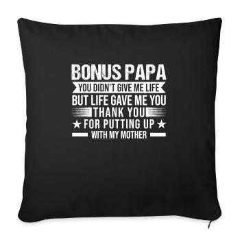 Bonus Papa Bonus Papa Family Gift - Sofa pillowcase 17,3'' x 17,3'' (45 x 45 cm) - black - Front