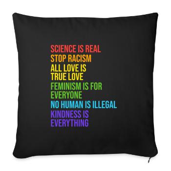 18 Science is Real Stop racism - Sofakissenbezug 45 x 45 cm - Schwarz - Vorne