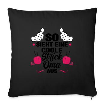 Stricken Oma Stricknadeln Geschenk - Sofakissenbezug 45 x 45 cm - Schwarz - Vorne