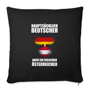 Deutscher Österreicher Deutsch Geschenk - Sofakissenbezug 45 x 45 cm - Schwarz - Vorne