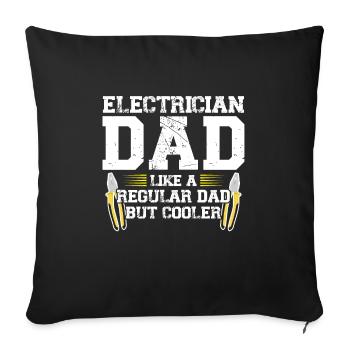 Electrician Father Electrician Father Family Gift - Sofa pillowcase 17,3'' x 17,3'' (45 x 45 cm) - black - Front