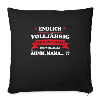 Volljährig 18. Geburtstag Volljährigkeit Geschenk - Sofakissenbezug 45 x 45 cm - Schwarz - Vorne