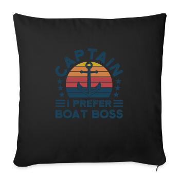 Kapitän Kapitäne Bootfahren Geschenk - Sofakissenbezug 45 x 45 cm - Schwarz - Vorne