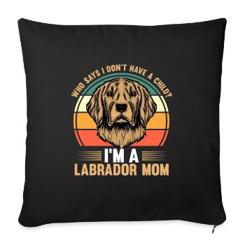 labrador maman labrador propriétaire chien labradors - Housse de coussin décorative 45 x 45 cm - noir - Devant