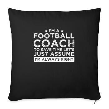 Coach Football Coach Football Game Gift - Sofa pillowcase 17,3'' x 17,3'' (45 x 45 cm) - black - Front