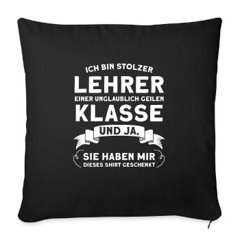 Lehrer Beruf Schullehrer Geschenk - Sofakissenbezug 45 x 45 cm - Schwarz - Vorne