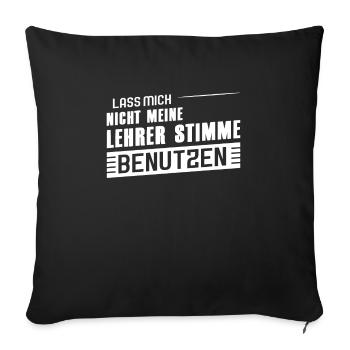 Lehrer Beruf Schullehrer Geschenk - Sofakissenbezug 45 x 45 cm - Schwarz - Vorne