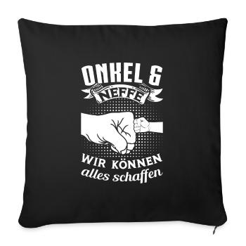 Onkel Neffe Neffen Geschenk - Sofakissenbezug 45 x 45 cm - Schwarz - Vorne