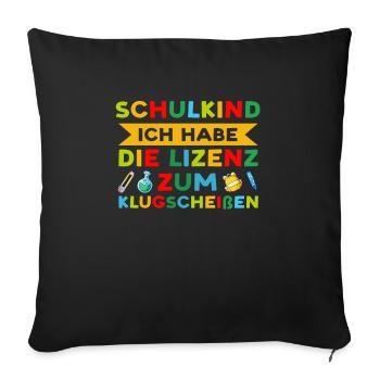 Schulkind Schulanfang Schulanfänger Geschenk - Sofakissenbezug 45 x 45 cm - Schwarz - Vorne