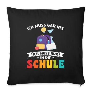 Schulkind Schulanfang Schulanfänger Geschenk - Sofakissenbezug 45 x 45 cm - Schwarz - Vorne