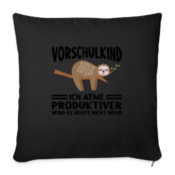 Vorschule Faultier Schulbeginn Geschenk - Sofakissenbezug 45 x 45 cm - Schwarz - Vorne