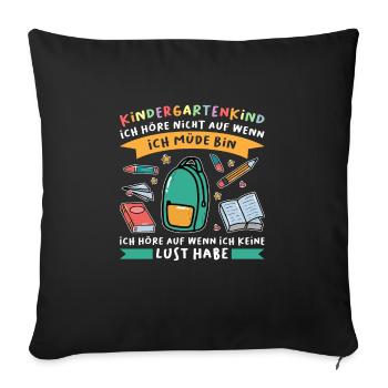 Kindergarten Anfang Kindergartenkind Geschenk - Sofakissenbezug 45 x 45 cm - Schwarz - Vorne