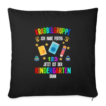Kindergarten Anfang Kita-Start Geschenk - Sofakissenbezug 45 x 45 cm - Schwarz - Vorne