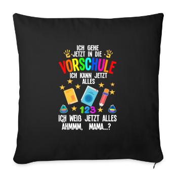 Vorschule Anfang Vorschüler Geschenk - Sofakissenbezug 45 x 45 cm - Schwarz - Vorne