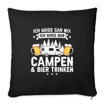 Campen Bier Camping & bier Bier Geschenk - Sofakissenbezug 45 x 45 cm - Schwarz - Vorne
