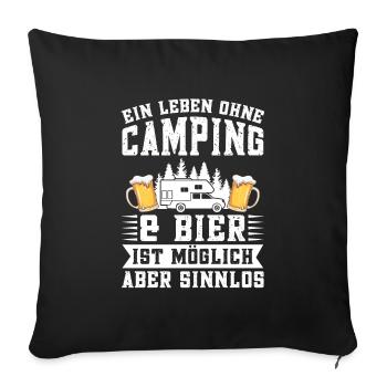 Campen Bier Camping & bier Bier Geschenk - Sofakissenbezug 45 x 45 cm - Schwarz - Vorne