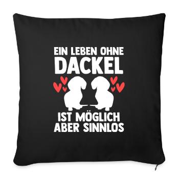 Dackel Hund Dackel Besitzer Geschenk - Sofakissenbezug 45 x 45 cm - Schwarz - Vorne