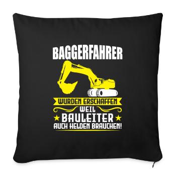Baggerfahrer Job Baumaschine Geschenk - Sofakissenbezug 45 x 45 cm - Schwarz - Vorne