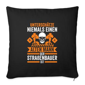 Straßenbauer Job Strassenbauer Geschenk - Sofakissenbezug 45 x 45 cm - Schwarz - Vorne
