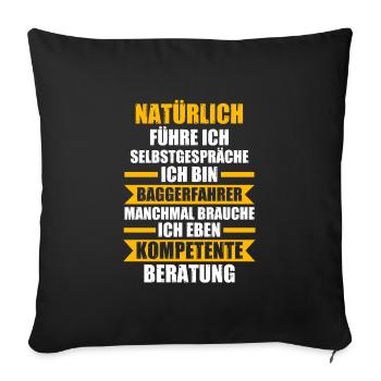 Baggerfahrer Job Baumaschine Geschenk - Sofakissenbezug 45 x 45 cm - Schwarz - Vorne