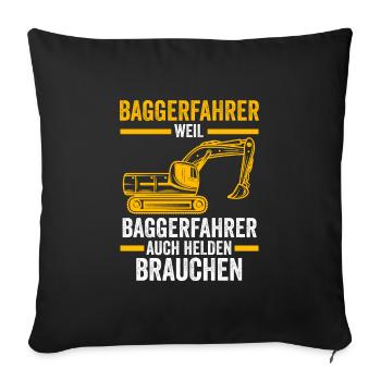 Baggerfahrer Job Baumaschine Geschenk - Sofakissenbezug 45 x 45 cm - Schwarz - Vorne