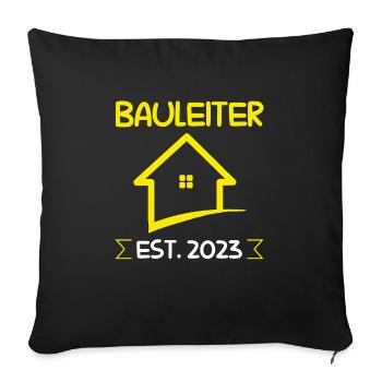 Bauleiter 2023 Bauaufsicht Bauarbeiter Geschenk - Sofakissenbezug 45 x 45 cm - Schwarz - Vorne