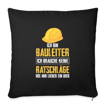 Bauleiter Bier Bauarbeiter Geschenk - Sofakissenbezug 45 x 45 cm - Schwarz - Vorne